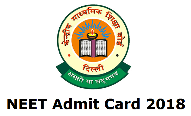 CBSE NEET 2018 Admit Card